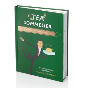 Tea Sommelier - Le Thé en 160 leçons illustrées
